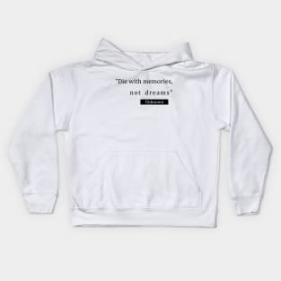 Quotes Edition (Light) Kids Hoodie